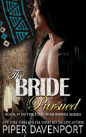The Bride Pursued: (7 Civil War Brides)