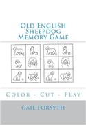 Old English Sheepdog Memory Game: Color - Cut - Play