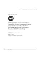 Development of Intent Information Changes to Revised Minimum Aviation System Performance Standards for Automatic Dependent Surveillance Broadcast (Rtca/Do-242a)