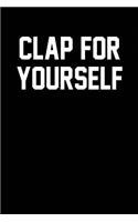 Clap For Yourself