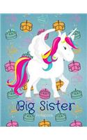 Big Sister Notebook: Unicorn and Cakes Draw & Write Diary With Unicorn Colouring Pages