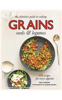 Grains - 150 Recipes for Every Appetite