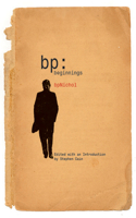 Bp: Beginnings