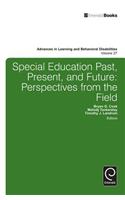 Special Education Past, Present, and Future