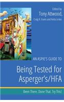 An Aspie's Guide to Being Tested for Asperger's/HFA