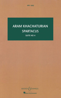 Spartacus - Suite No. 4: Hawkes Pocket Score 1602