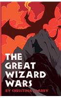 The Great Wizard Wars