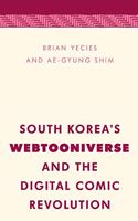 South Korea's Webtooniverse and the Digital Comic Revolution