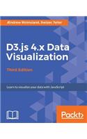 D3.js 4.x Data Visualization - Third Edition