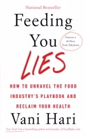 Feeding You Lies