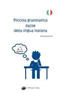 Piccola grammatica facile della lingua italiana