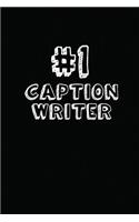 #1 Caption Writer