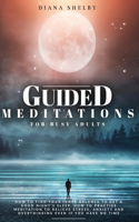 Guided Meditations for Busy Adults