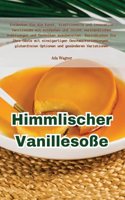 Himmlischer Vanillesoße