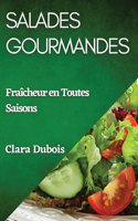 Salades Gourmandes