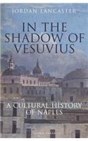In the Shadow of Vesuvius