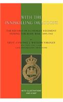 With the Inniskilling Dragoons: The Record of a Cavalry Regiment During the Boer War, 1899-1902(English)