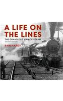 A Life on the Lines