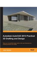 Autodesk AutoCAD 2013 Practical 3D Drafting and Design