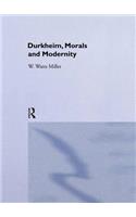 Durkheim, Morals And Modernity