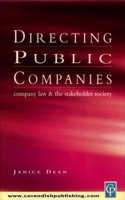 Directing Public Companies: Company Law & the Stakeholder Society