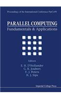 Parallel Computing: Fundamentals and Applications - Proceedings of the International Conference Parco99