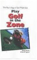 Play Golf in the Zone