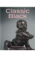 Classic Black: The Basalt Sculpture of Wedgwood and His Contemporaries