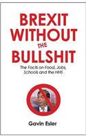 Brexit Without The Bullshit