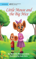 Little Mouse and the Big Mice