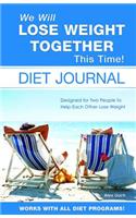 We Will Lose Weight Together This Time! Diet Journal