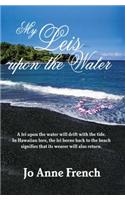 My Leis Upon the Water