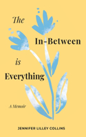 In-Between is Everything