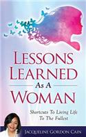 Lessons Learned As A Woman