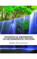 Statistical Properties of Deterministic Systems