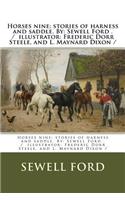 Horses nine; stories of harness and saddle. By