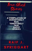 True Ghost Stories
