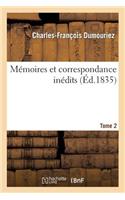 Mémoires Et Correspondance Inédits Tome 2