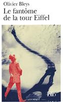 Le Fantome De LA Tour Eiffel