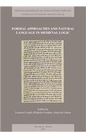 Formal Approaches and Natural Language in Medieval Logic