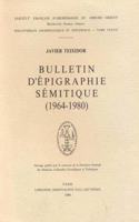 Bulletin d'Epigraphie Semitique