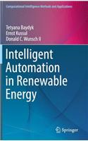 Intelligent Automation in Renewable Energy