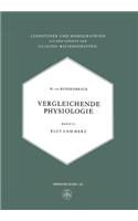 Vergleichende Physiologie: Blut und Herz(11 Lehrbücher und Monographien aus dem Gebiete der exakten Wissenschaften)