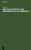 Neue Philontexte in Der Überarbeitung Desambrosius