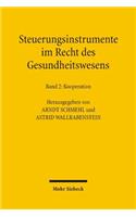 Steuerungsinstrumente Im Recht Des Gesundheitswesens