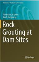 Rock Grouting at Dam Sites