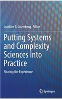 Putting Systems and Complexity Sciences Into Practice: Sharing the Experience