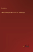 ursprüngliche Form des Dekalogs