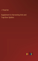 Supplement to Harvesting Ants and Trap-Door Spiders