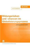 Bildungsrisiken und -chancen im Globalisierungsprozess